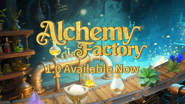 Watch the official Alchemy Factory 1.0 launch trailer on Steam